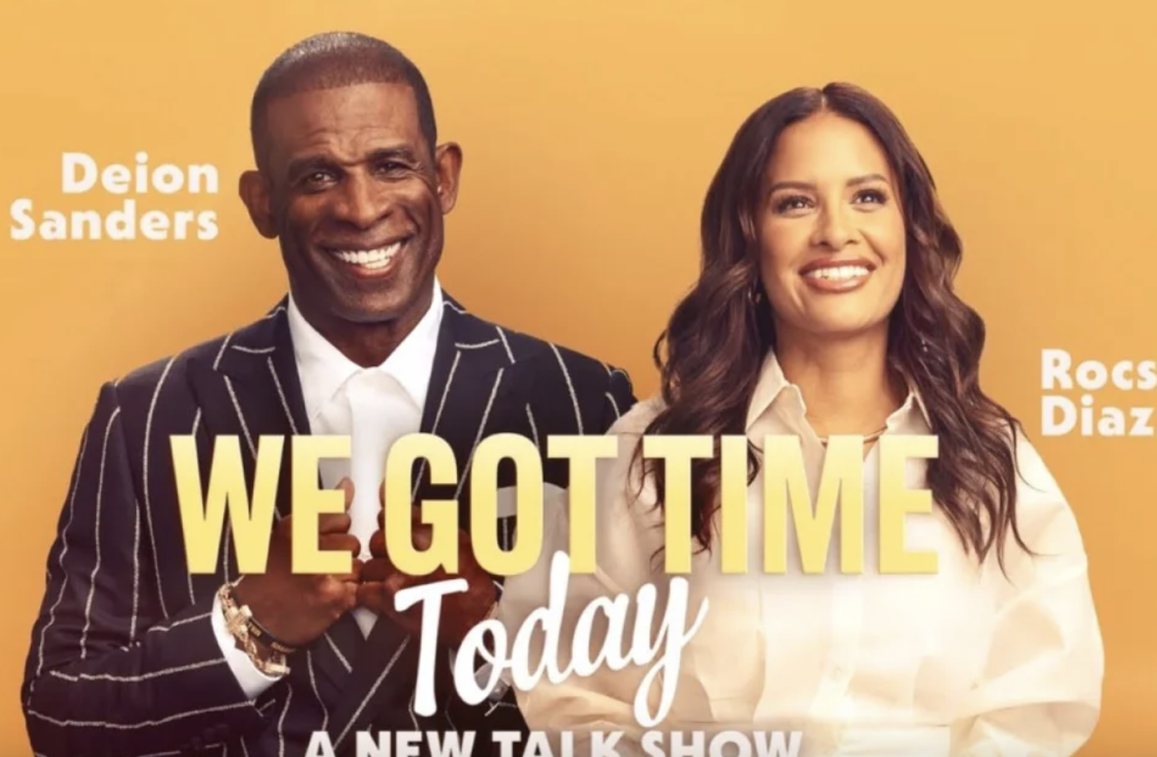 Deion Sanders And Rocsi Diaz Bring Unmatched Authenticity To ‘We Got Time Today’
